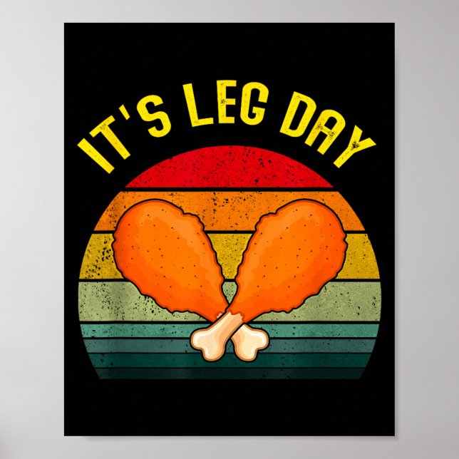 Poster Funny Retro Turkey Day Leg It's Leg Day Thanksgivi (Frente)