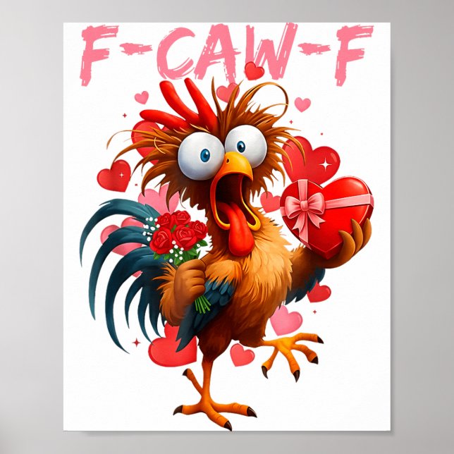 Poster Funny Rooster F-caw-f Valentines Day Chicken Fcawf (Frente)