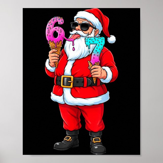 Poster Funny Santa 67 Ice Cream Christmas Drip Xmas Teens (Frente)