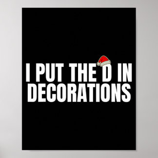 Poster Funny Santa I Put The D In Decorations Matching Co