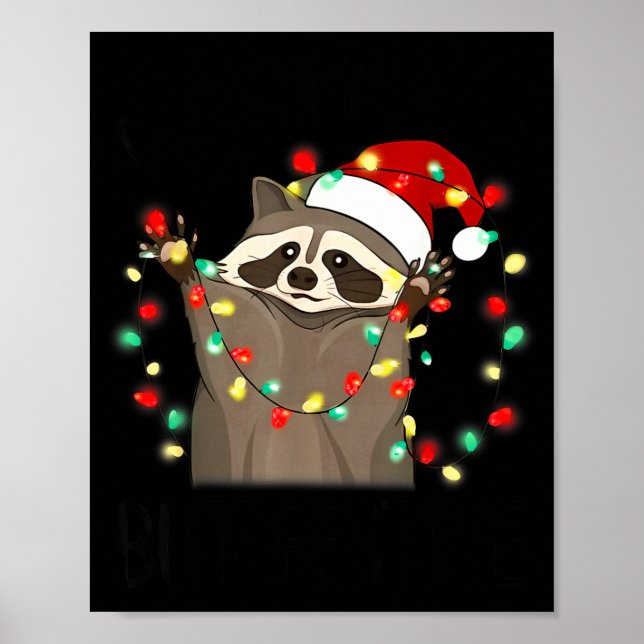 Poster Funny Santa Racoon Overstimulated But Festive Xmas (Frente)