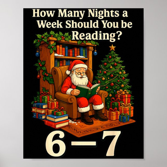 Poster Funny Santa Reading 67 Meme Tee Christmas Teacher  (Frente)