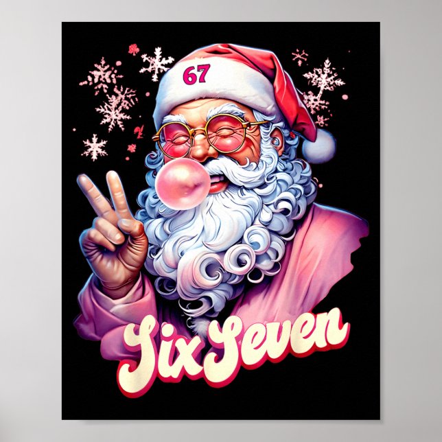 Poster Funny Santa Says Six Seven Christmas 67 Meme Xmas  (Frente)