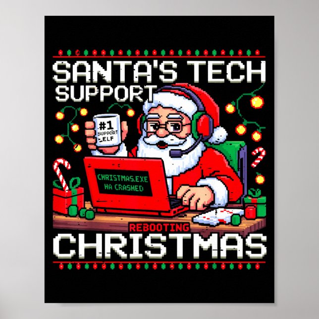 Poster Funny Santa's Tech Suprt Rebooting Christmas Ugly  (Frente)