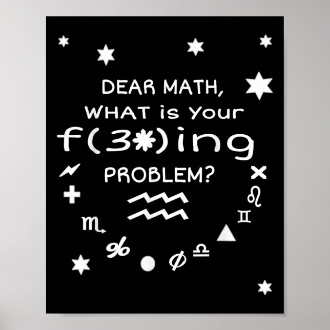 Poster Funny Sarcastic Dear Math Quote For Women Men Vide (Frente)
