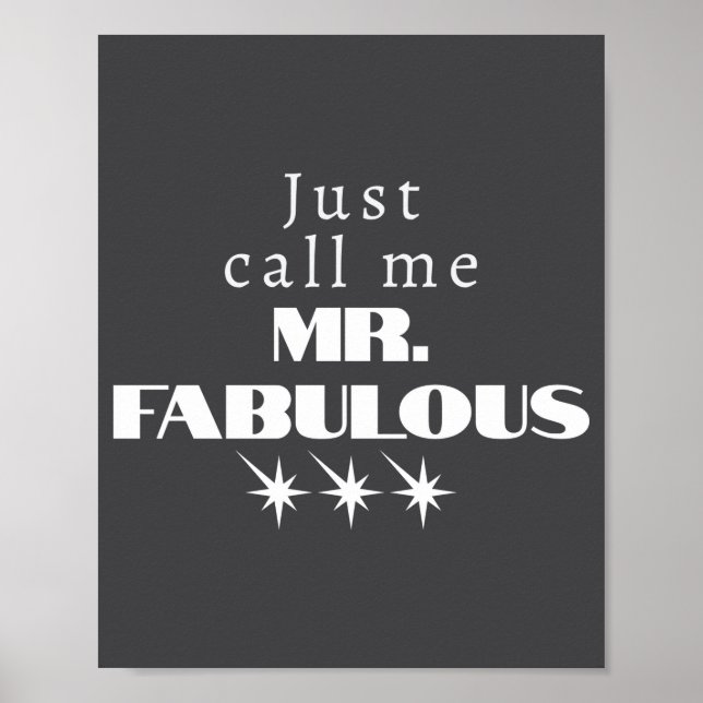 Poster Funny Saying Mr Fabulous Descriptive  (Frente)