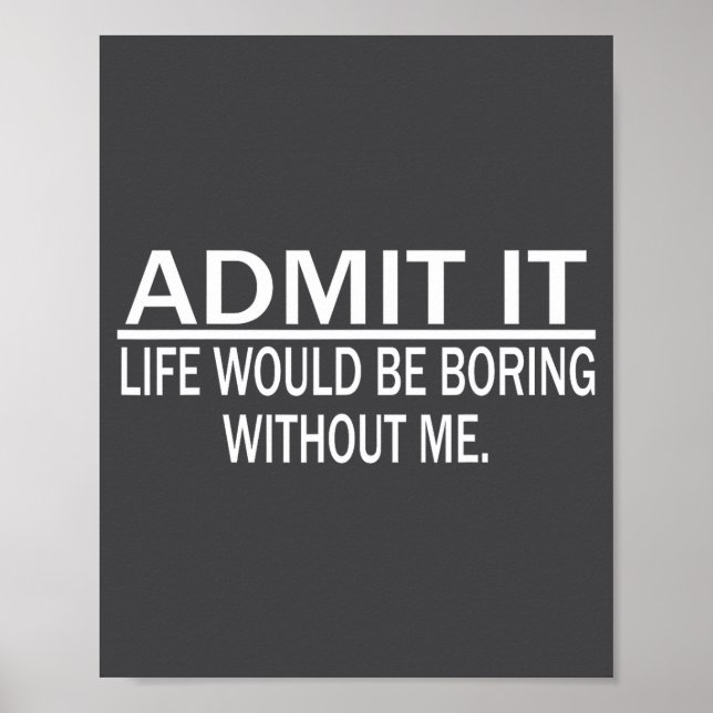 Poster Funny Saying Perfect Idea For Men Women  (Frente)