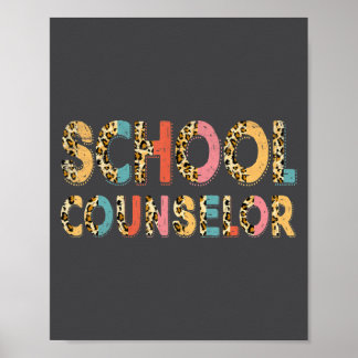 Poster Funny School Counselor Teacher Leopard School Coun