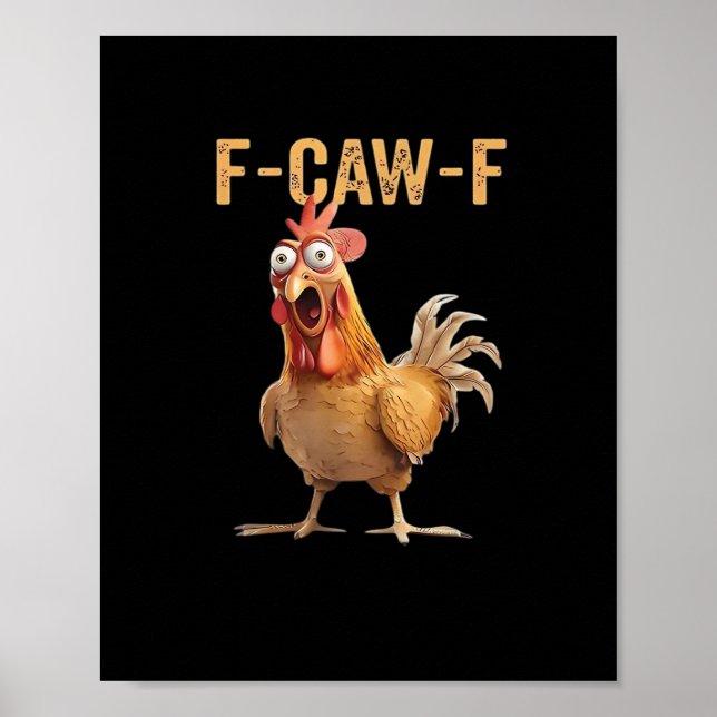 Poster Funny Screaming Chicken F-Caw-F Joke Design Classi (Frente)