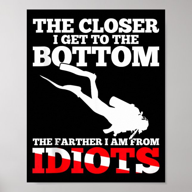 Poster Funny Scuba Diving Flag Dive Quote Scuba Diver Gif (Frente)