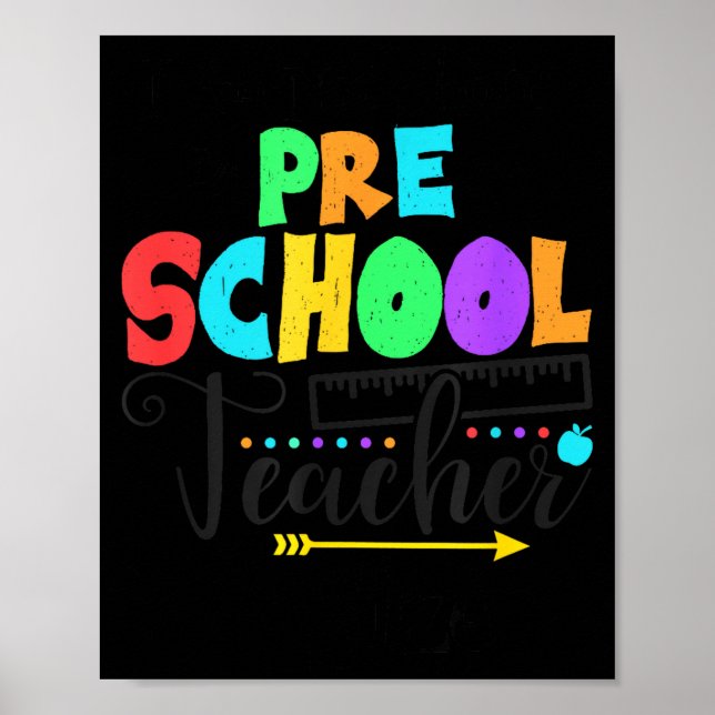 Poster Funny Short School Teacher Quote Saying Pre School (Frente)