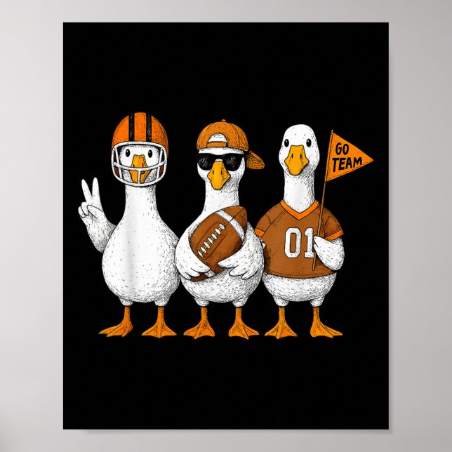 Poster Funny Silly Goose Duck Football Fall Football Game (Frente)