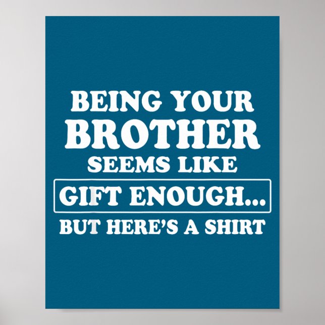 Poster Funny Sister Sarcastic Sibling Humor Quote From Br (Frente)
