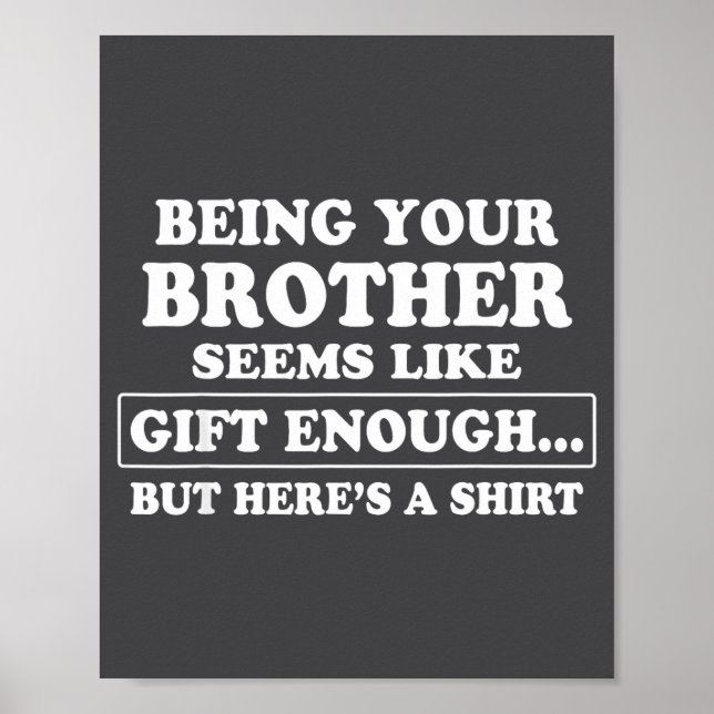 Poster Funny Sister Sarcastic Sibling Humor Quote From Br (Frente)
