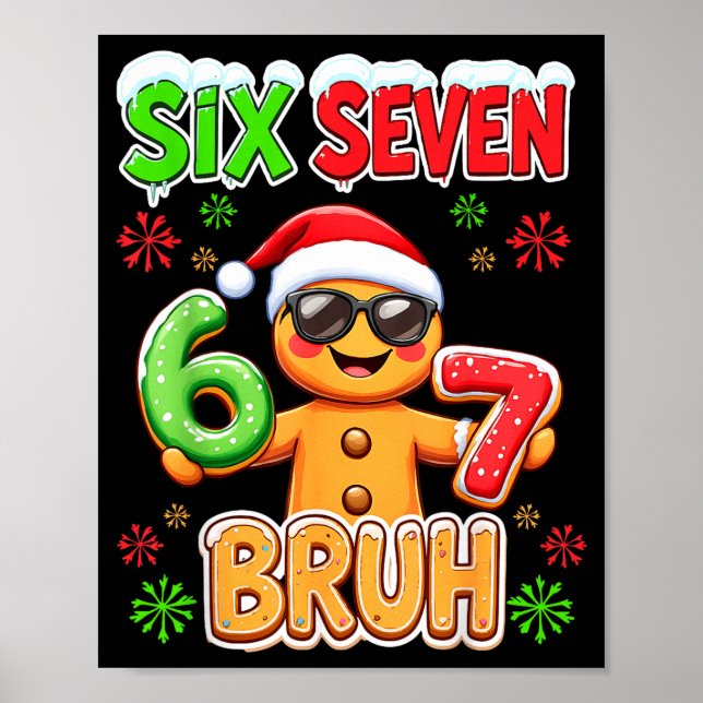 Poster Funny Six Seven 67 Gingerbread Meme Xmas Christmas (Frente)