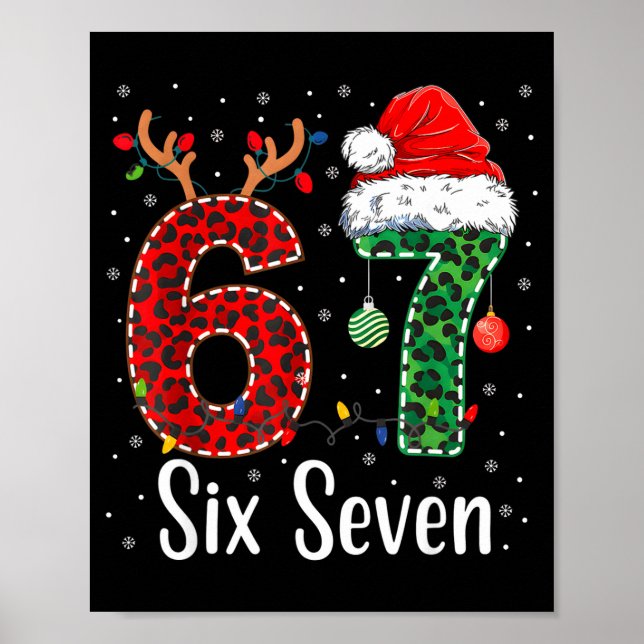Poster Funny Six Seven 6 7 Meme 67 Christmas Leopard Xmas (Frente)