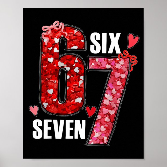 Poster Funny Six Seven 6 7 Meme For Men Women Kids Valent (Frente)