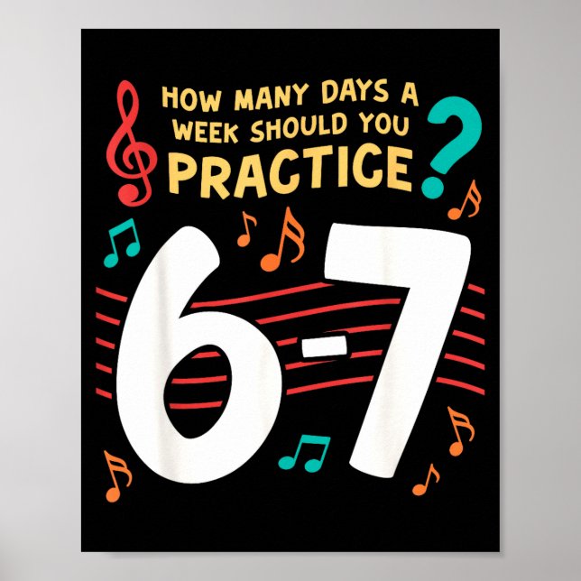Poster Funny Six Seven 6 7 Meme For Music Teacher  (Frente)