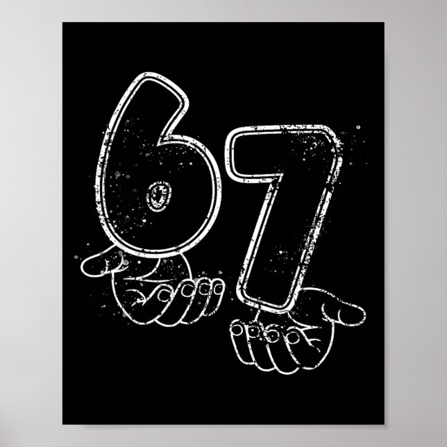 Poster Funny Six Seven 6 7 Meme Gen Alpha Slang 6 7 Hands (Frente)