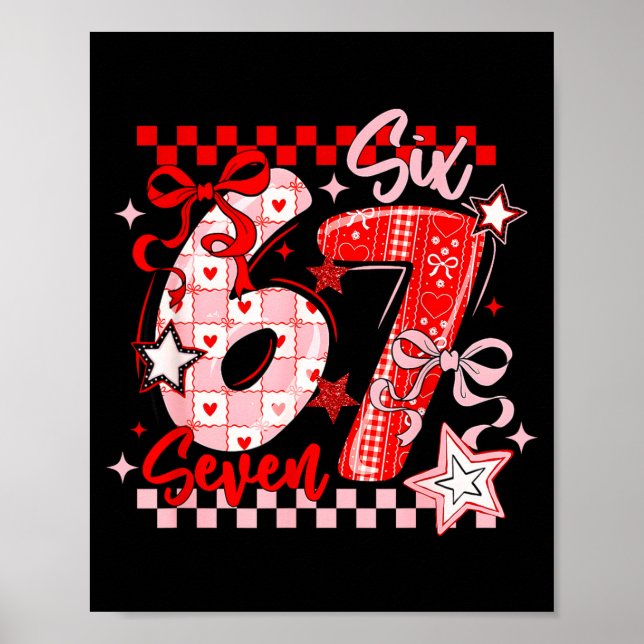 Poster Funny Six Seven 6 7 Meme Valentine Girl  (Frente)