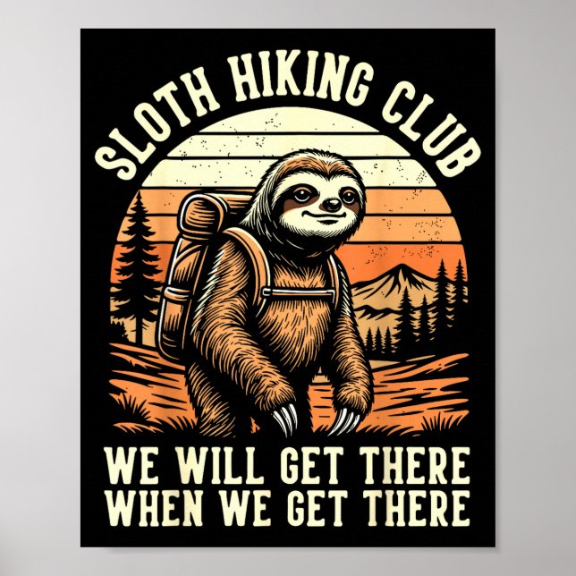 Poster Funny Sloth Hiking Club Outdoor Hiker Men Women Vi (Frente)