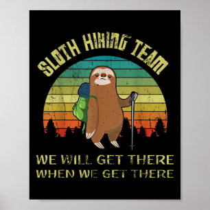 Poster Funny Sloth Hiking Team Retro Vintage Sloth 80s