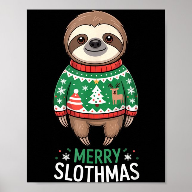 Poster Funny Sloth Lover Christmas Merry Slothmas Ugly Ho (Frente)