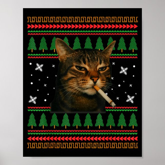 Poster Funny Smoking Cat Meme Christmas Ugly Sweater Cat  (Frente)