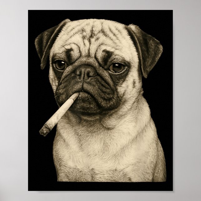 Poster Funny Smoking Pug Dog Cigarette Gen Z Meme Graphic (Frente)
