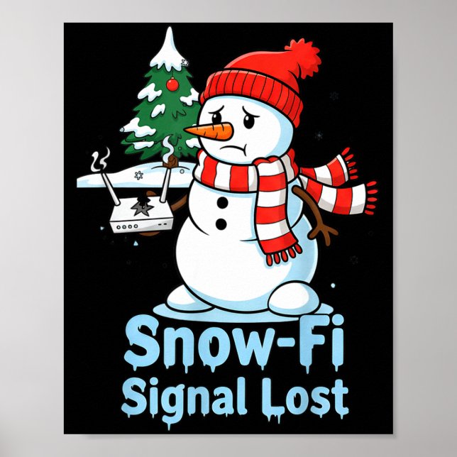 Poster Funny Snow-fi Signal Lost Snowman Christmas Design (Frente)