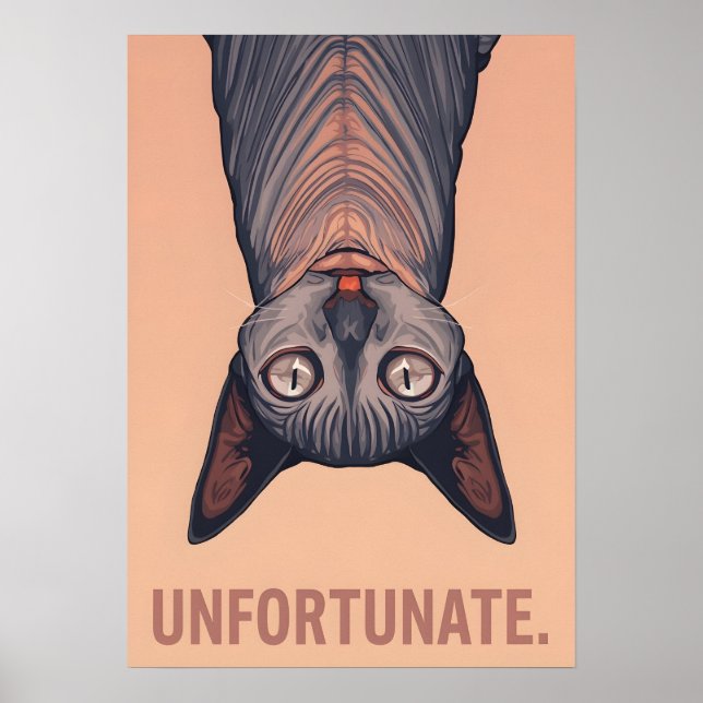 Poster Funny Sphynx Cat Unfortunate Meme Art - Sarcastic  (Frente)