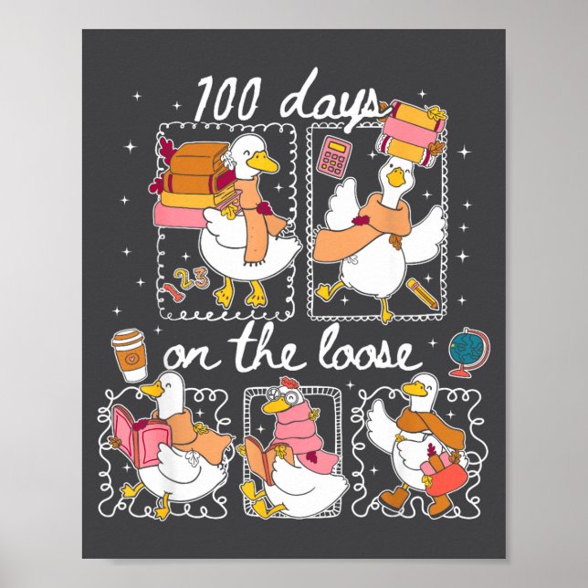 Poster Funny Teachers Silly Goose 100 Day Of School, Goos (Frente)
