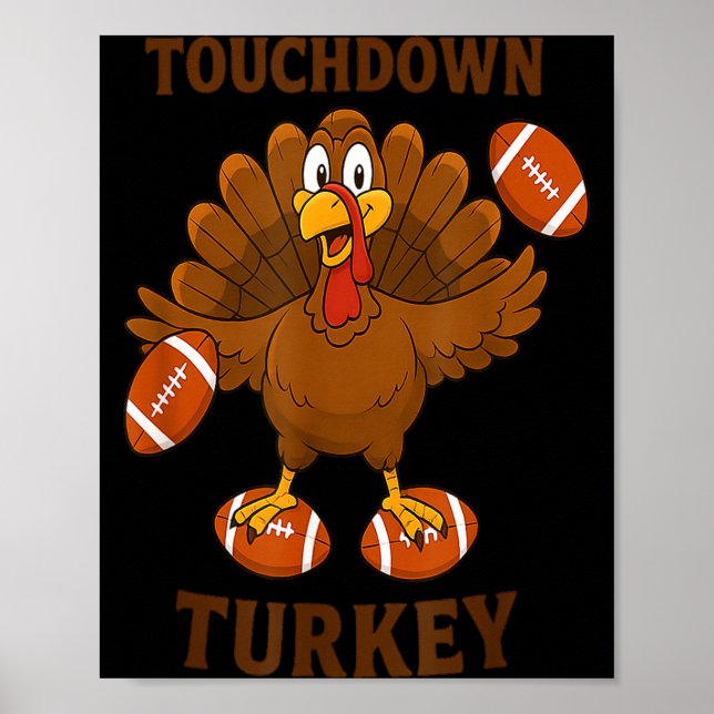 Poster Funny Thanksgiving Football Touchdown Turkey  (Frente)