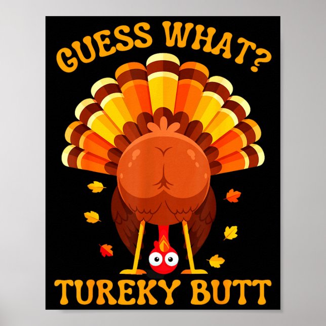 Poster Funny Thanksgiving Guess What Turkey Butt For Boys (Frente)