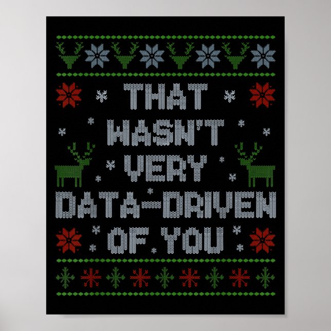 Poster Funny That Wasn't Very Data Driven Of You Aba Ugly (Frente)