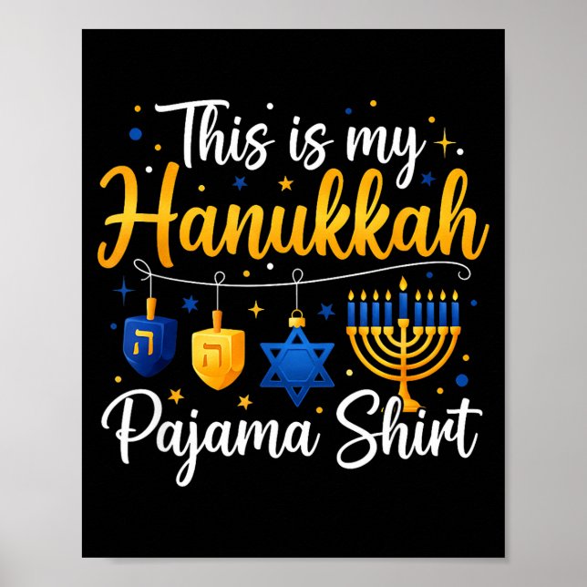 Poster Funny This Is My Hanukkah Pajamakah Pajama Chanuka (Frente)