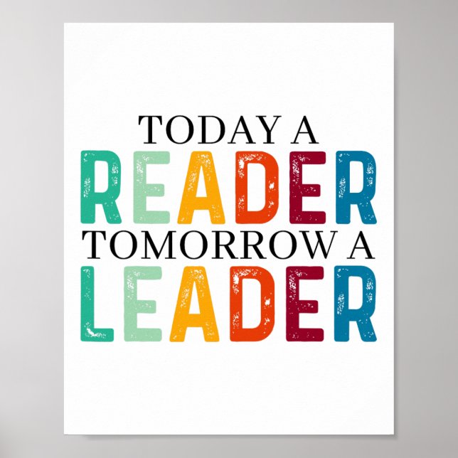 Poster Funny Today A Reader Tomorrow A Leader Back To Sch (Frente)