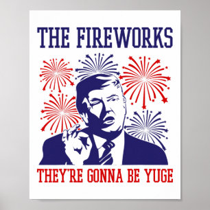 Poster Funny Trump Cotação Fireworks 4 De Julho