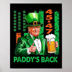 Poster Funny Trump Paddys Traz De Trás 45 47 Usa Dia de S