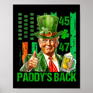 Poster Funny Trump Paddys Traz De Trás 45 47 Usa Dia de S