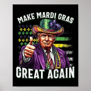 Poster Funny Trump Parade Humor Faz Mardi Gras Excelente 