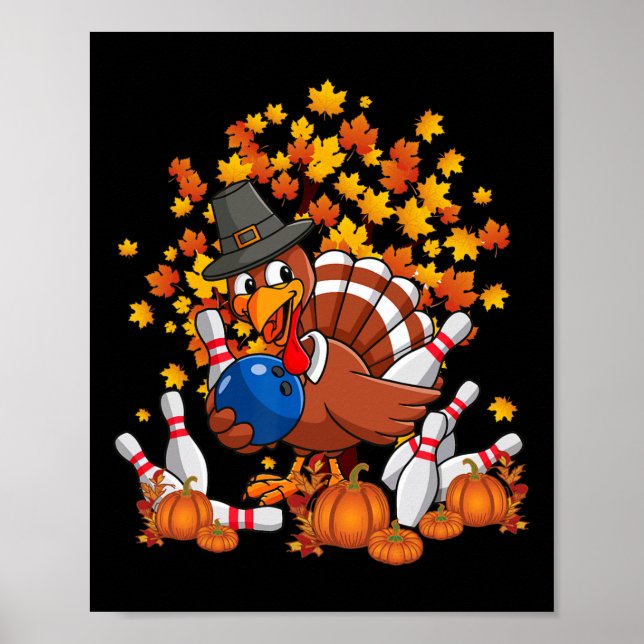 Poster Funny Turkey Autumn Fall Thanksgiving Bowling Love (Frente)