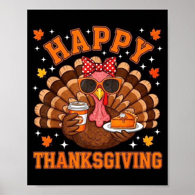 Poster Funny Turkey Drinking Coffee Thanksgiving Bow Girl (Frente)