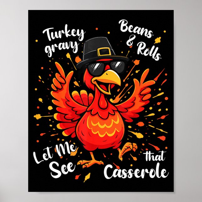 Poster Funny Turkey Gravy Beans And Rolls Cerole Thanksgi (Frente)