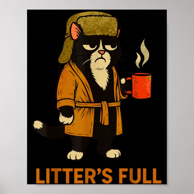 Poster Funny Tuxedo Cat “litter’s Full” Coffee, Cat Parod (Frente)