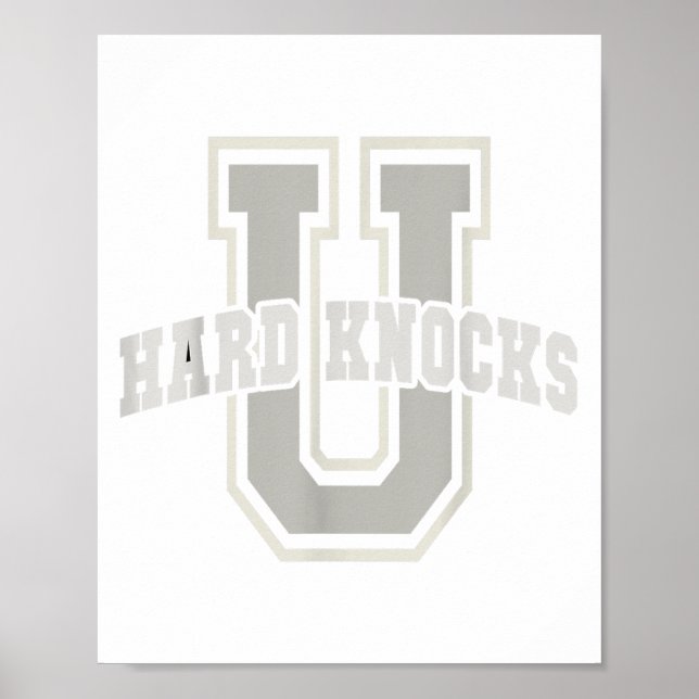 Poster Funny University Of Hard Knocks Affirmation Colleg (Frente)