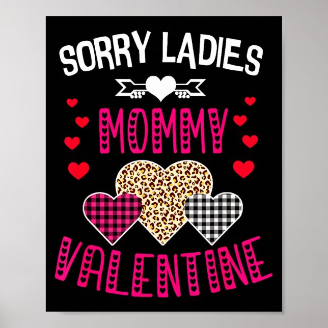 Poster Funny Valentine Day Shirt Sorry Ladies Mommy Is My (Frente)