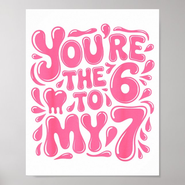 Poster Funny Valentines Day 67 Meme Couples You're The 6  (Frente)