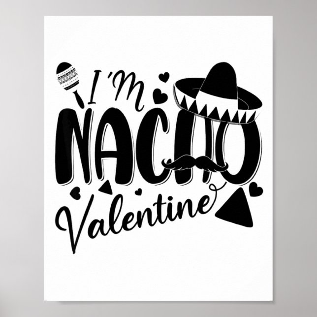 Poster Funny Valentines Day Funny Nacho Valentine Girl Bo (Frente)