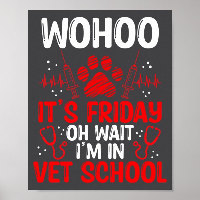 Poster Funny Vet Tech School Friday Vet Tech Student  (Frente)
